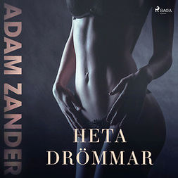 Zander, Adam - Heta drömmar, audiobook