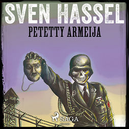 Hassel, Sven - Petetty armeija, äänikirja