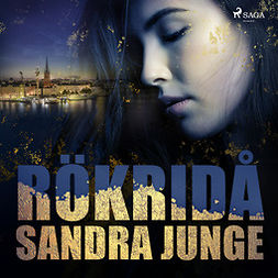 Junge, Sandra - Rökridå, audiobook