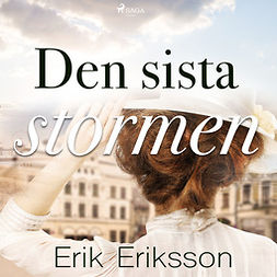 Eriksson, Erik - Den sista stormen, audiobook