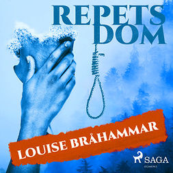 Bråhammar, Louise - Repets dom, audiobook