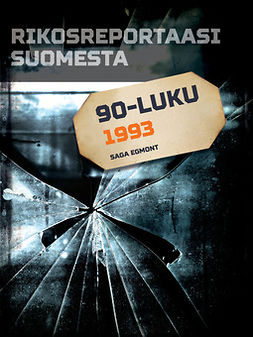  - Rikosreportaasi Suomesta 1993, e-bok