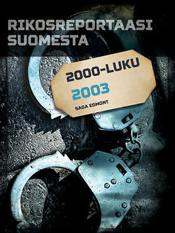  - Rikosreportaasi Suomesta 2003, ebook