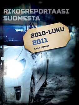  - Rikosreportaasi Suomesta 2011, e-kirja
