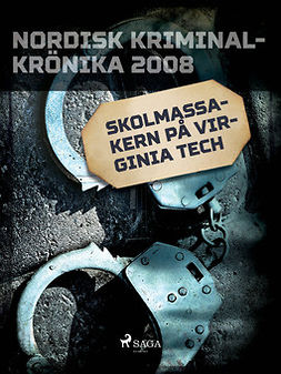  - Skolmassakern på Virginia Tech, ebook