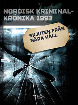  - Skjuten från nära håll, ebook