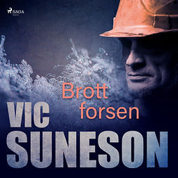 Suneson, Vic - Brottforsen, audiobook