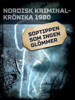  - Soptippen som ingen glömmer, e-bok