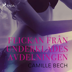 Bech, Camille - Flickan från underklädesavdelningen, audiobook