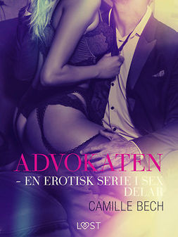 Bech, Camille - Advokaten, ebook