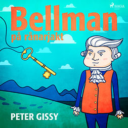 Gissy, Peter - Bellman på rånarjakt, audiobook