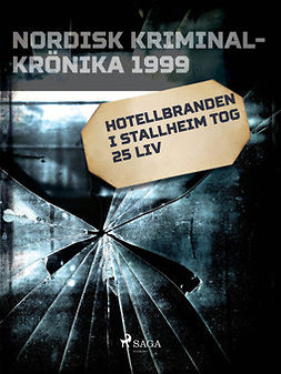  - Hotellbranden i Stallheim tog 25 liv, ebook