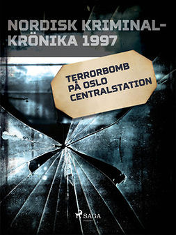  - Terrorbomb på Oslo Centralstation, e-kirja