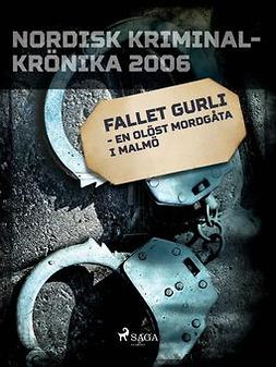  - Fallet Gurli - en olöst mordgåta i Malmö, ebook