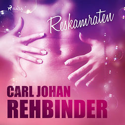 Rehbinder, Carl Johan - Reskamraten, äänikirja