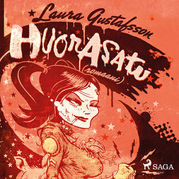 Gustafsson, Laura - Huorasatu, audiobook