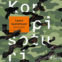 Gustafsson, Laura - Korpisoturi, audiobook