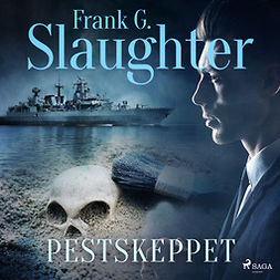 Slaughter, Frank G. - Pestskeppet, audiobook