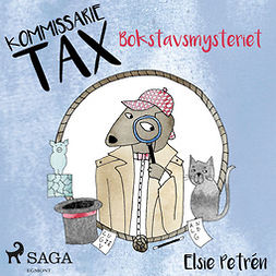 Petrén, Elsie - Kommissarie Tax: Bokstavsmysteriet, audiobook