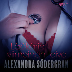 Södergran, Alexandra - Lääkärin viimeinen toive, audiobook