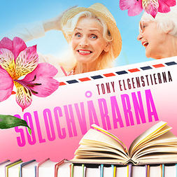Elgenstierna, Tony - Solochvårarna, audiobook