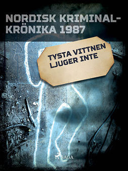  - Tysta vittnen ljuger inte, e-bok