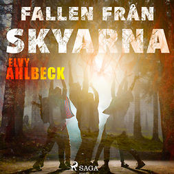 Ahlbeck, Elvy - Fallen från skyarna, audiobook