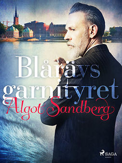 Sandberg, Algot - Blårävsgarnityret, ebook