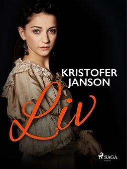 Janson, Kristofer - Liv, e-kirja