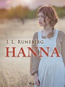 Runeberg, J. L. - Hanna, e-kirja