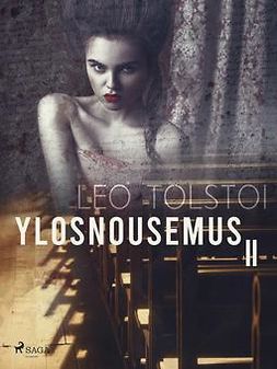 Tolstoi, Leo - Ylösnousemus II, e-kirja