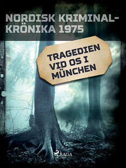  - Tragedien vid OS i München, ebook