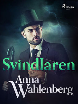 Wahlenberg, Anna - Svindlaren, ebook