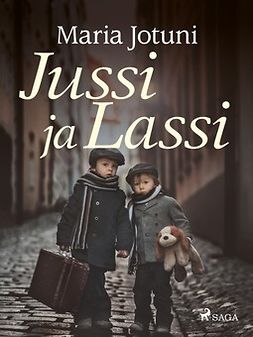 Jotuni, Maria - Jussi ja Lassi, ebook