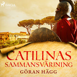 Hägg, Göran - Catilinas sammansvärjning, audiobook