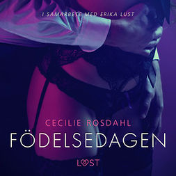 Rosdahl, Cecilie - Födelsedagen, audiobook