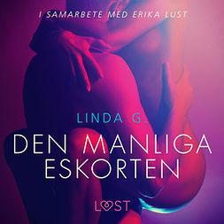 G, Linda - Den manliga eskorten, audiobook