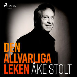 Stolt, Åke - Den allvarliga leken, äänikirja
