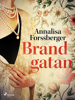 Forssberger, Annalisa - Brandgatan, ebook