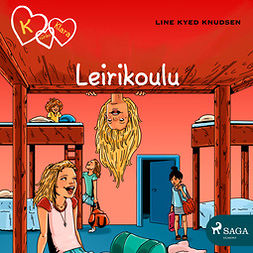 Knudsen, Line Kyed - K niinku Klara 9 - Leirikoulu, audiobook