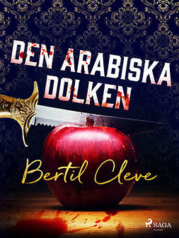 Cleve, Bertil - Den arabiska dolken, e-bok