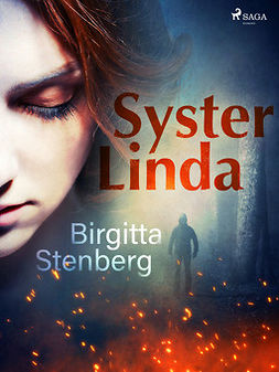 Stenberg, Birgitta - Syster Linda, e-bok