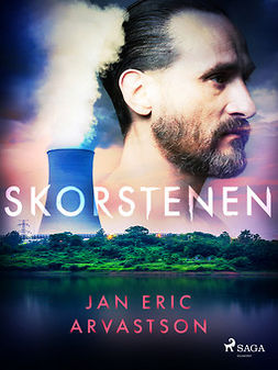Arvastson, Jan Eric - Skorstenen, ebook