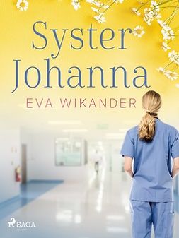Wikander, Eva - Syster Johanna, ebook