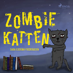 Frederiksen, Sara Ejersbo - Zombiekatten, audiobook