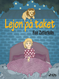 Zetterholm, Finn - Lejon på taket, ebook