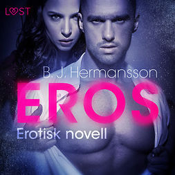Hermansson, B. J. - Eros - erotisk novell, audiobook