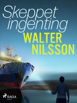 Nilsson, Walter - Skeppet Ingenting, ebook