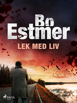 Estmer, Bo - Lek med liv, ebook