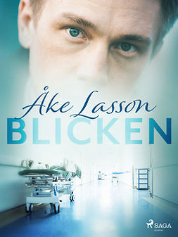 Lasson, Åke - Blicken, ebook